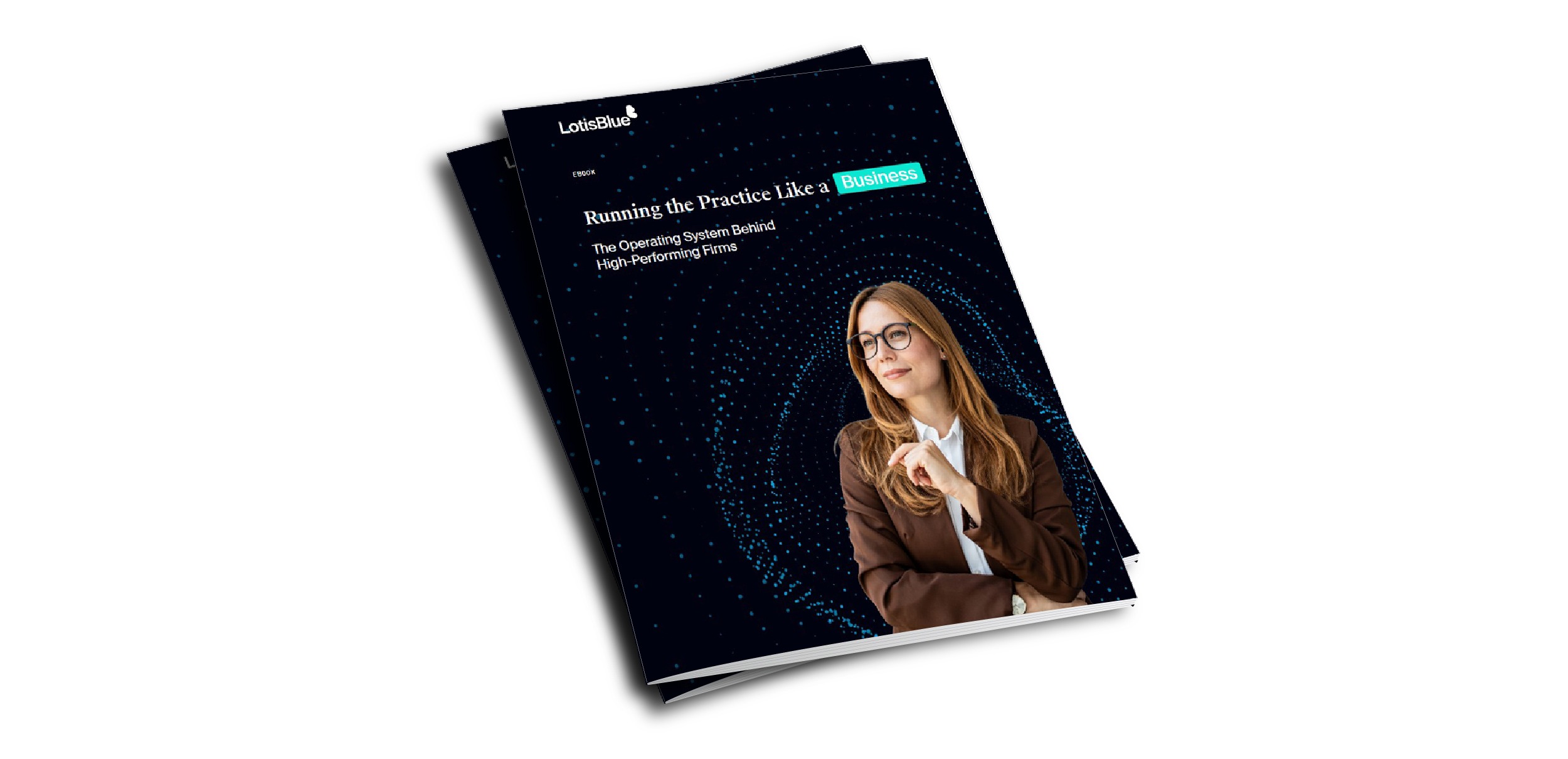 Cover of the ebook “Running the Practice Like a Business: The Operating System Behind High-Performing Firms.”